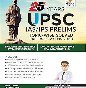 Disha 25 Years UPSC IAS/ IPS Prelims Topic-wise Solved Papers 1 & 2 (1995-2019) (Old Edition) [Paperback] Mrunal Patel [Paperback] Mrunal Patel Paperback – 25 June 2019